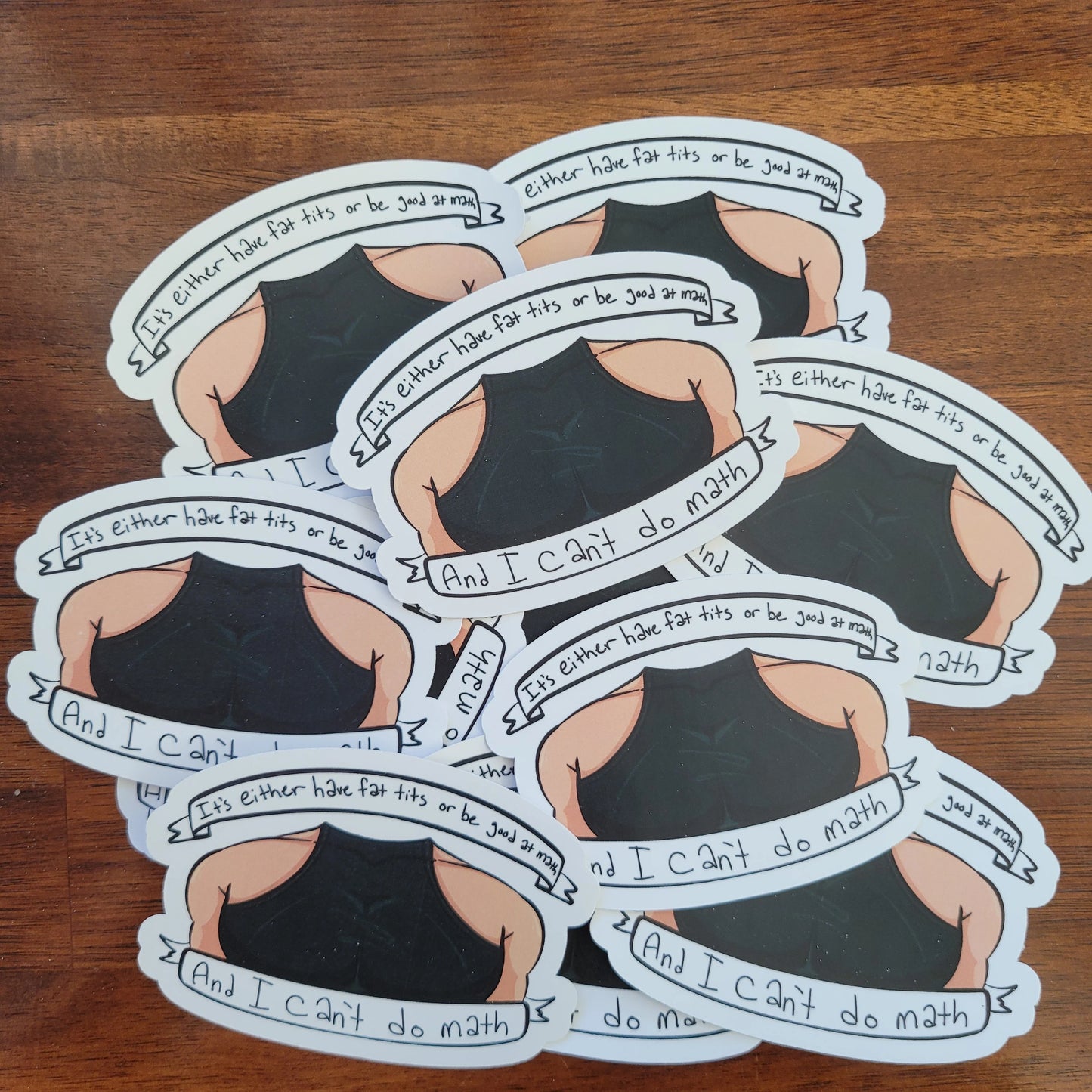 in stock: Big Boobs So I Can't Do Math sticker