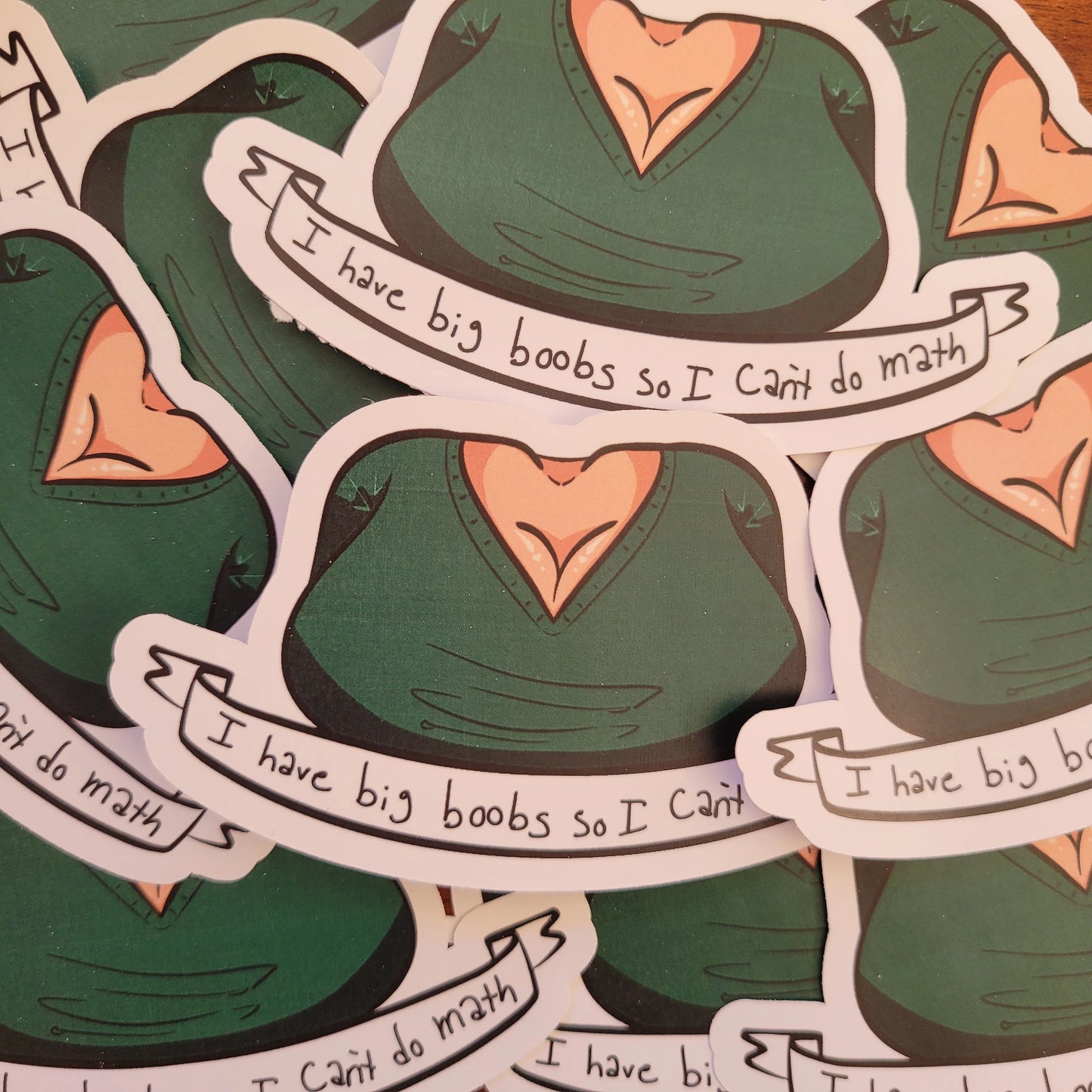 in stock: Big Boobs So I Can't Do Math sticker